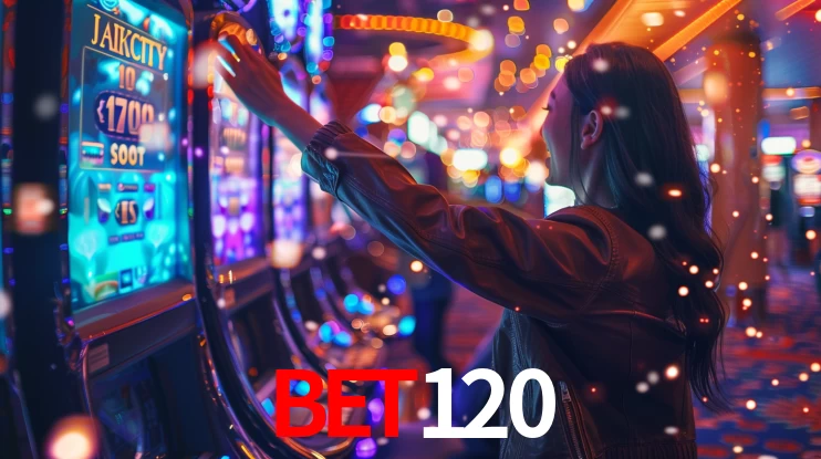 Sinta a adrenalina dos jogos de cassino com BET120